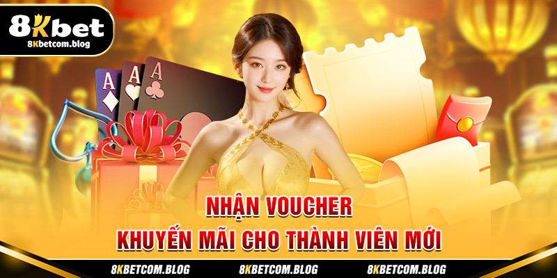 Nhận voucher khuyến mãi cho thành viên mới